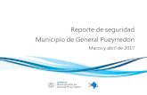 Reporte de seguridad Municipio de General Pueyrredon · 2017. 5. 18. · REPORTE DE SEGURIDAD GENERAL PUEYRREDON. MARZO Y ABRIL 2017 Demanda de seguridad Llamados al Centro de Atención