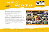 IINNFFOO WWAATTUU · Ministerio del Ambiente y Ministerio de Cultura, respectivamente. Socialización de los protocolos de protección de poblaciones indígenas en aislamiento voluntario