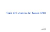 Guía del usuario del Nokia N93 - Mundo Manuales Gratis ...7 Para su seguridad Lea estas sencillas instrucciones. No seguir las normas puede ser peligroso o ilegal. Lea la guía del