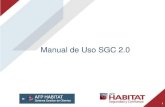 Manual de Uso SGC 2 · ¿Qué es el SGC? 2 El SGC (Sistema de gestión de clientes), es un administrador de contactos (clientes) que ayuda a llevar el registro de actividades de Gestión