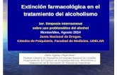 Extincion farmacologica en el tratamiento del alcoholismo 2014 · •Sólo un pequeño porcentaje de bebedores problema buscan ayuda •Una razón muy probable es el temor y el rechazo