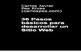 www. CarlosPes.com 36 Pasos básicos para desarrollar un ...€¦ · www. CarlosPes.com 36 Pasos básicos para desarrollar un Sitio W eb 3 36 Pasos básicos para desarrollar un S