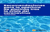 20200622 Recomendaciones para la apertura de piscinasfamcp.es/wp-content/uploads/20200622-Recomendaciones... · 2020. 7. 2. · Las piscinas deben elaborar un protocolo con todas