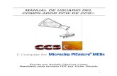 MANUAL DE USUARIO DEL COMPILADOR PCW DE CCSâ · Si queremos realizar la programación de los microcontroladores PIC en un lenguaje como el C, es preciso utilizar un compilador de