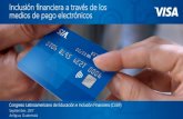 Inclusión financiera a través de los medios de pago ... … · Transacciones realizadas con medios de pago electrónicos (% de total de transacciones) Fuente: Estimados basados