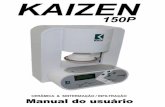Kotakotaimp.com/wp-content/uploads/2012/03/manual_kaizen_web.pdf · 4.1 Ligando o forno Kaizen 150 P A tensåo nominal do Forno Kaizen é 220V ou 110V, com frequências de rede de