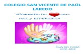 Colegio San Vicente de Paul Laredo - ¨Alimenta tu con PAZ y … DE... · 2018. 11. 13. · San Vicente de Paúl Fundador de las Hijas de la Caridad. FIESTA DEL COLEGIO Eucaristía