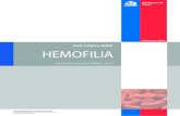 GPC Hemofilia, - Ministerio de Salud · La hemofilia es una enfermedad genética ligada al cromosoma X que se expresa por una disminución de Factor de coagulación VIII o IX, según
