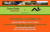 Santo Andrésantoandre.es/ficheros/File/Semana Castrexa_castellano.pdf · Santo André Aldea Rural presentan: Semana castrexa para familias con niños & En la Aldea Rural Santo André