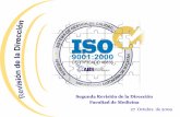 Segunda Revisión Facultad de Medicina · reporte de la segunda auditoria. ISO 9001:2000 No se encontró en la plataforma la información de las AC derivadas de la segunda auditoria.