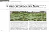 Biocarburantes y residuos de cultivos: necesidad de un ......la utilización de cubiertas vegetales y laboreo de conserva-ción, prácticas agronómicas que alteran lo menos posible