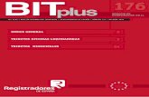 BITplus - Registros de la Propiedad de Cantabriaregistradorescantabria.com/boletines/BITplus_176.pdf · La siguiente modificación de la LGT se produjo a través de la Ley 4/2008,