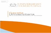 Gaceta UniversitariaXIV. Apoyar a las facultades, unidades académicas, institutos y centros de investigación de la Universidad Autónoma de Tamaulipas en el seguimiento y desarrollo