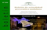Boletín de actualidad preventiva andaluza · 2019. 5. 16. · Con el objetivo de seguir favoreciendo e impulsando la mejora efectiva de la con-diciones de trabajo y promover la cultu-ra