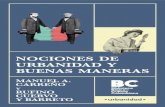 NOCIONEs dE URBANIdAd y BUENAs MANERAskimera.com/data/redlocal/ver_demos/RLBVF/VERSION... · Cultura Colombiana. Urbanidad / Biblioteca Nacional de Colombia) ISBN 978-958-8959-31-3
