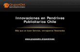 Innovaciones en Pendrives Publicitarios Chilegrupoadm.cl/pdf/pendrives-publicitarios-santiago.pdf · 2014. 8. 14. · El pendrive publicitario chile más vendido permite impresión