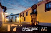 ANIVERSARIO 1999 PATRIMONIO 2016 MUNDIAL · Inauguración/ 23 de noviembre 2016 · 20:00 23 DE NOVIEMBRE ... Organiza/ Instituto de Estudios Canarios (IECAN) Casa Ossuna. Colabora
