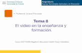 Tema 8 - CORETema 8 El vídeo en la enseñanza y formación. Asignatura: Nuevas Tecnologías Aplicadas a la Educación Curso 2007/2008-Magisterio Educación Infantil Grupo Castellano.