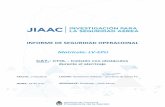 INFORME DE SEGURIDAD OPERACIONAL PROYECTO DE …De conformidad con el Anexo 13 (Investigación de accidentes e incidentes) al Convenio sobre Aviación Civil Internacional, ratificado