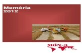 Memòria 2012 Memòria 2012 - Fundación Món-3 · Memòria 2012 Meemmòòrriiaa tdd´´aaccttiivviitaattss 22001122 Página 2 COOPERACIÓ 2011 COOPERACIÓ 2012 MEMORIA AÑO 2.012