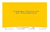 Código General de Conducta - oposicionescorreos2021.com · El presente Código de General de Conducta se presenta, además, como protocolo interno adicional a los actualmente existentes