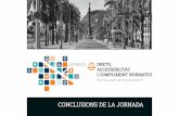 CONCLUSIONS DE LA JORNADA - Cocemfe Barcelonacocemfe-barcelona.es/sites/default/files/docs/... · requerida en el marc d’una regulació més àmplia de matèries sobre la qual la