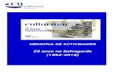 25 anos na Salvagarda (1993-2018) - Culturmar · xuntanza de embarcacións da localidade), consistente nunha navegación especial de acompañamento da xeiteira, na primeira presentación