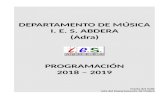 DEPARTAMENTO DE MÚSICA I. E. S. ABDERA (Adra) · Sistema Educativo: LOMCE Ley Orgánica 2/ 2006 de 3 de mayo, de Educación (modificada ... o Orden de de 25 de julio de 2008 por