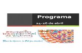 Programa Encuentro Internacionaljyp.megadatesystem.com/IMG/pdf/programa_encuentro... · 2014. 4. 22. · Declaración!Final! 2:00p.m.! Title: Microsoft Word - Programa Encuentro Internacional