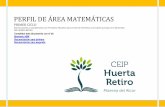 PERFIL DE ÁREA MATEMÁTICAS - CEIP HUERTA RETIRO · 2020. 1. 21. · Perfil de Área Matemáticas (Primer Ciclo). CEIP Huerta Retiro MATEMÁTICAS: BLOQUE PROCESOS, MÉTODOS Y ACTITUDES