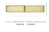 1921 - 1922byda.eu/pdf/Chavito_Libreta-byDA-cat.pdfSegons inscripcions del propi Chavito, els escrits foren publicats a El Mundo, el 26 de maig de 1921 i a El Tiempo, el 27 de maig