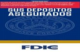 Your Insured Desposits - Spanish...La FDIC suma el total de las cuentas de jubilacin enumeradas arriba propiedad de la misma persona en el mismo banco asegurado y asegura el monto