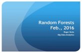 BDA Random Forests Feb. 2016 - BigData@UCSD · Understanding Random Forests Recall how CART is used in practice. I Split to lower deviance until leaves hit minimum size. I Create
