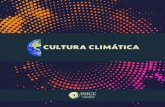 CULTURA CLIMÁTICAencuentronacional.cambioclimatico.gob.mx/Descargas/... · 2018. 11. 1. · problemática ambiental como prioritaria en México. Sin embargo los jóvenes (Generación