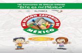 19º Concurso de Dibujo Infantil “Éste es mi México”consulmex.sre.gob.mx/miami/.../prensa/2015/convocatoriaconcurso… · este Concurso de Dibujo “Mi rincón favorito de México”.