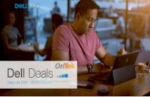 Dell DealsDell Deals Ofertas válidas del 1 al 31 de mayo, hasta agotar existencias. Mayo del 2018 Todos los precios se indican sin IVA. ¡No se pierda las nuevas ofertas de Dell!