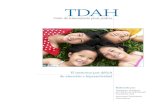 TDAHpediatrasandalucia.org/Docs/TDAH/Herramientas/GuiaTrata...TDAH y llegó a la conclusión de que esos medicamentos son efectivos y que los riesgos relacionados con ellos son conocidos