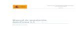 Manual de instalación AutoFirma 1 - Gobierno de España...AutoFirma 1.5 Manual de usuario DIRECCIÓN DE TECNOLOGÍAS DE LA INFORMACIÓN Y LAS COMUNICACIONES AutoFirma 2 Índice de