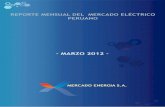 36.26 7 - mercadoenergia.commercadoenergia.com/mercado/estadisticas/archivos/es/2012/032012.pdfEste proyecto abastecerá con el gas de CAMISEA los Departamentos de Cusco, Puno, Arequipa,