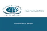 Informe de Progreso Pacto Mundial 2012 - UMA€¦ · Ciclo de presentación del Informe de Progreso: Anual Estrategia y gobierno Indique cómo la entidad incorpora las sugerencias