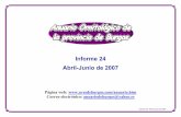 Informe 24 Abril-Junio de 2007 · 07-04-07 Burgos -- -- VM48 3 RFG F No No Migrando al N. 12-04-07 Tabanera Río Odra Ribera VM08 2 CPB F No No Última obs. prenupcial 2007 04-05-07