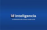 La información sólo es buena cuando es ... - Id Inteligencia€¦ · El análisis de Inteligencia se basa en el ciclo de la inteligencia Planiﬁcación y deﬁnición de necesidades
