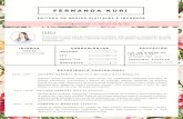 CV Fernanda Kuri - media.journoportfolio.com€¦ · IMAGEN Y RP CE Gestalt | 2009 - 2013 FERNANDA KURI 2014 - 2016 COMMUNITY MANAGER Cañamiel Tienda de diseño latinoamericano.