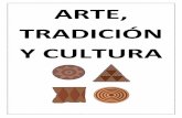 ARTE, TRADICIÓN Y CULTURA - Gobierno de Canarias€¦ · El rangoli es una de las formas de arte más populares en la India. Se denomina rangoli a una serie de diseños decorativos