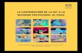 Oﬁ cina Subregional de la OIT para el Cono Sur de América Latina Chile … · 2014. 8. 12. · Previsional en Chile”. Se publica para documentar en forma más completa el aporte