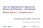 Uso de Operadores Lógicos na Busca de Patentes Introdução...Introdução: Operadores lógicos Os operadores lógicos (ou booleanos), criados por George Boole (1815-1864), são a