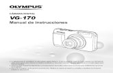 CÁMARA DIGITAL VG-170learnandsupport.getolympus.com/sites/default/files/... · VG-170 CÁMARA DIGITAL Le agradecemos la adquisición de esta cámara digital Olympus. Antes de empezar