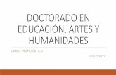 DOCTORADO EN EDUCACIÓN, ARTES Y HUMANIDADES · 2018. 3. 20. · Los profesionales implicados en una tarea multidisciplinar adoptan relaciones de colaboración con objetivos comunes.1
