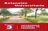 Extensión Universitaria UNA · Extensión Universitaria UNA 3 Esta tercera edición de la Revista de Extensión Universitaria, sale a consideración no solo de profesores, estudiantes