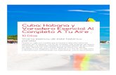 Cuba: Habana ycdn.logitravel.com/contenidosShared/pdfcircuits/ES/logitravel/41530... · Diseña un viaje a tu medida que te llevará a descubrir todos los secretos de La Habana, una
